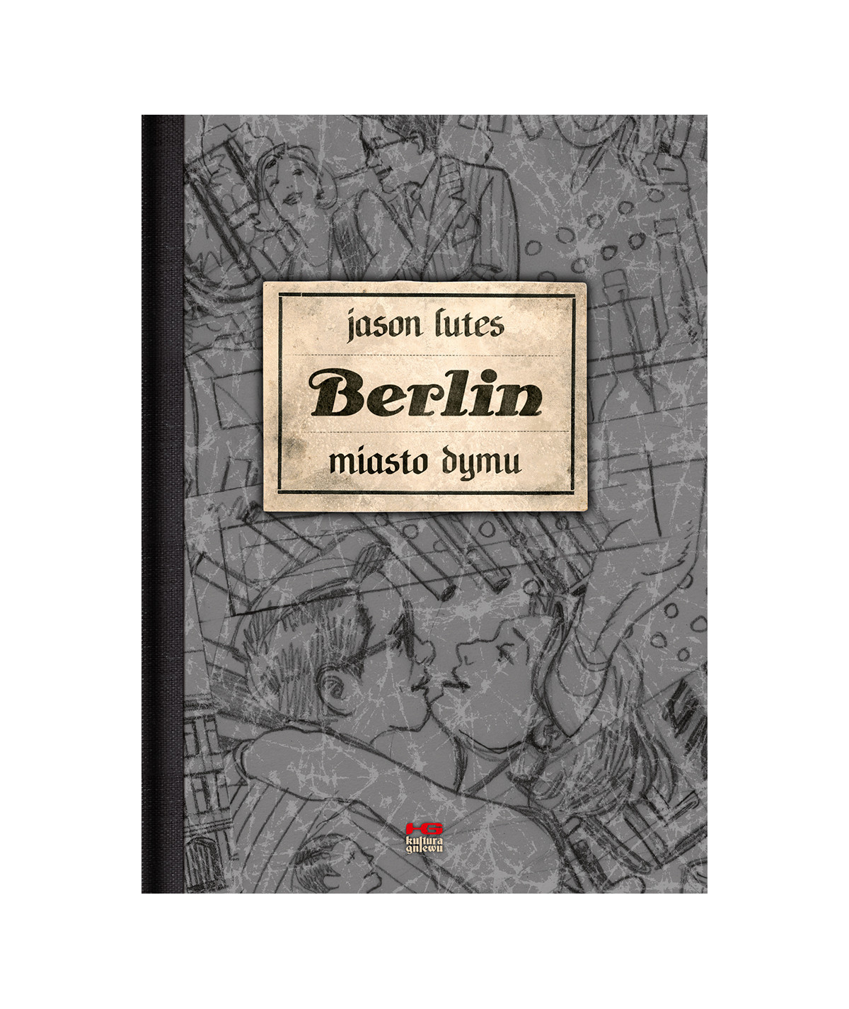 Berlin. Miasto dymu
