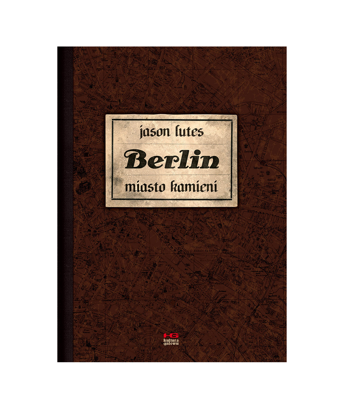 Berlin. Miasto kamieni