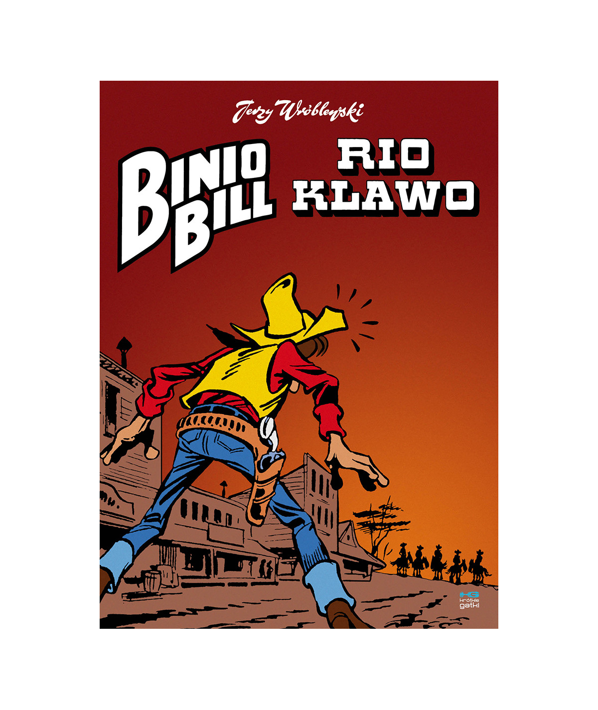 Binio Bill. Rio Klawo