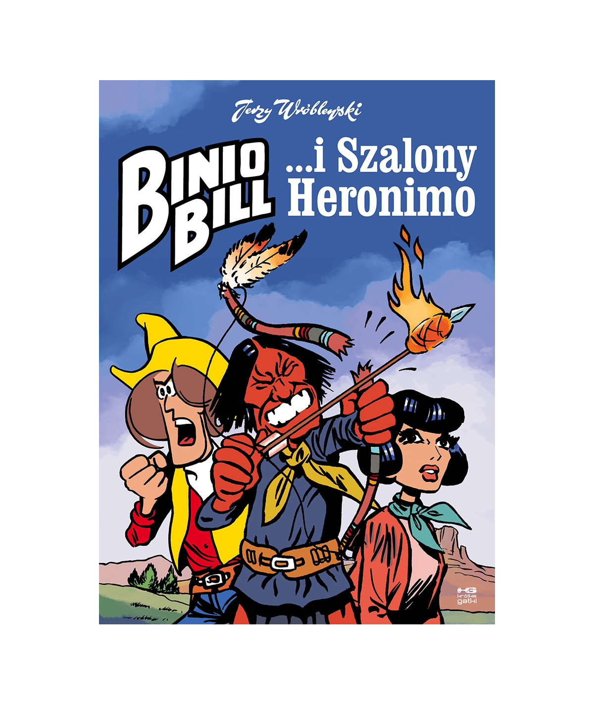 Binio Bill i Szalony Heronimo