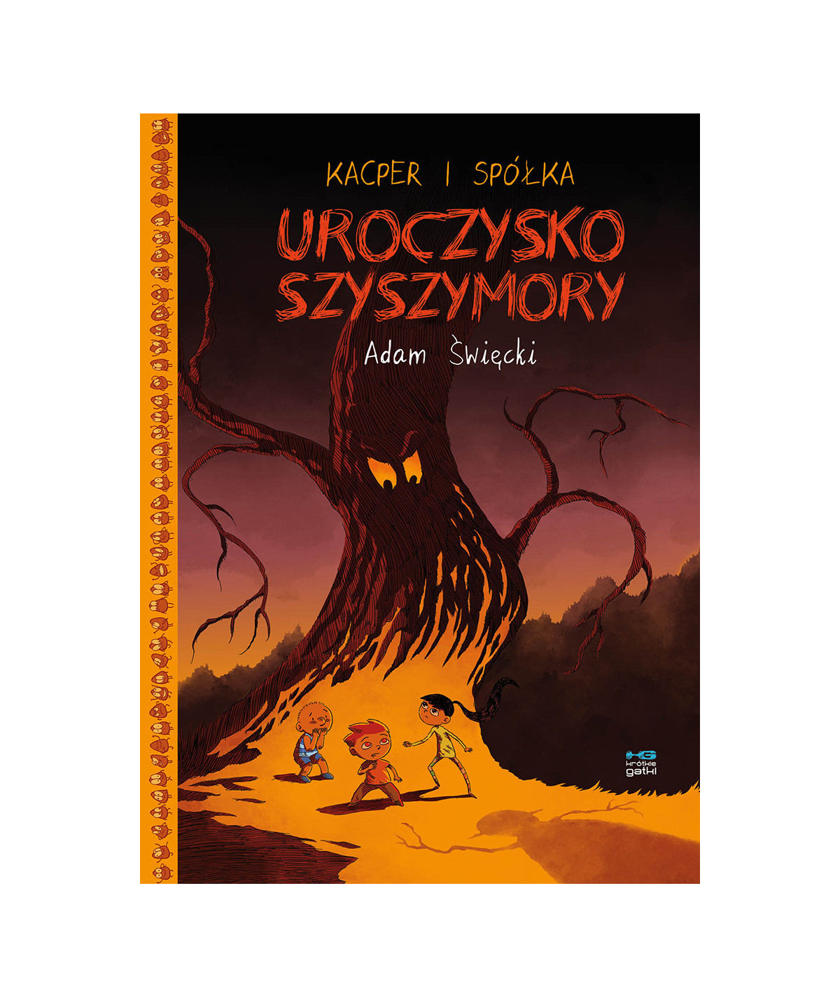 Kacper i spółka. Uroczysko Szyszymory