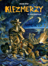 Klezmerzy 3. Sami złodzieje!