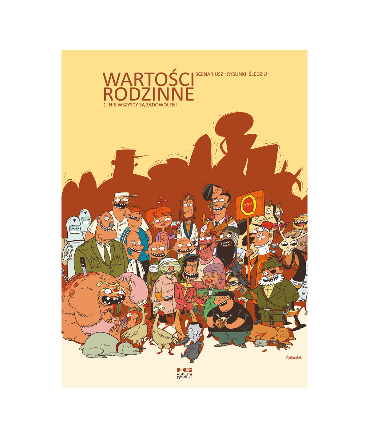 Wartości Rodzinne 1. Nie wszyscy są zadowoleni