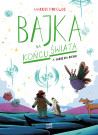 Bajka na końcu świata 7. Ognie na niebie