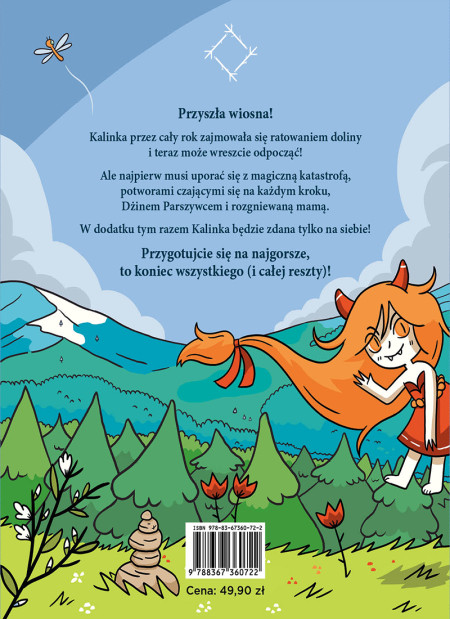 Kalinka 4. Koniec wszystkiego (i całej reszty)