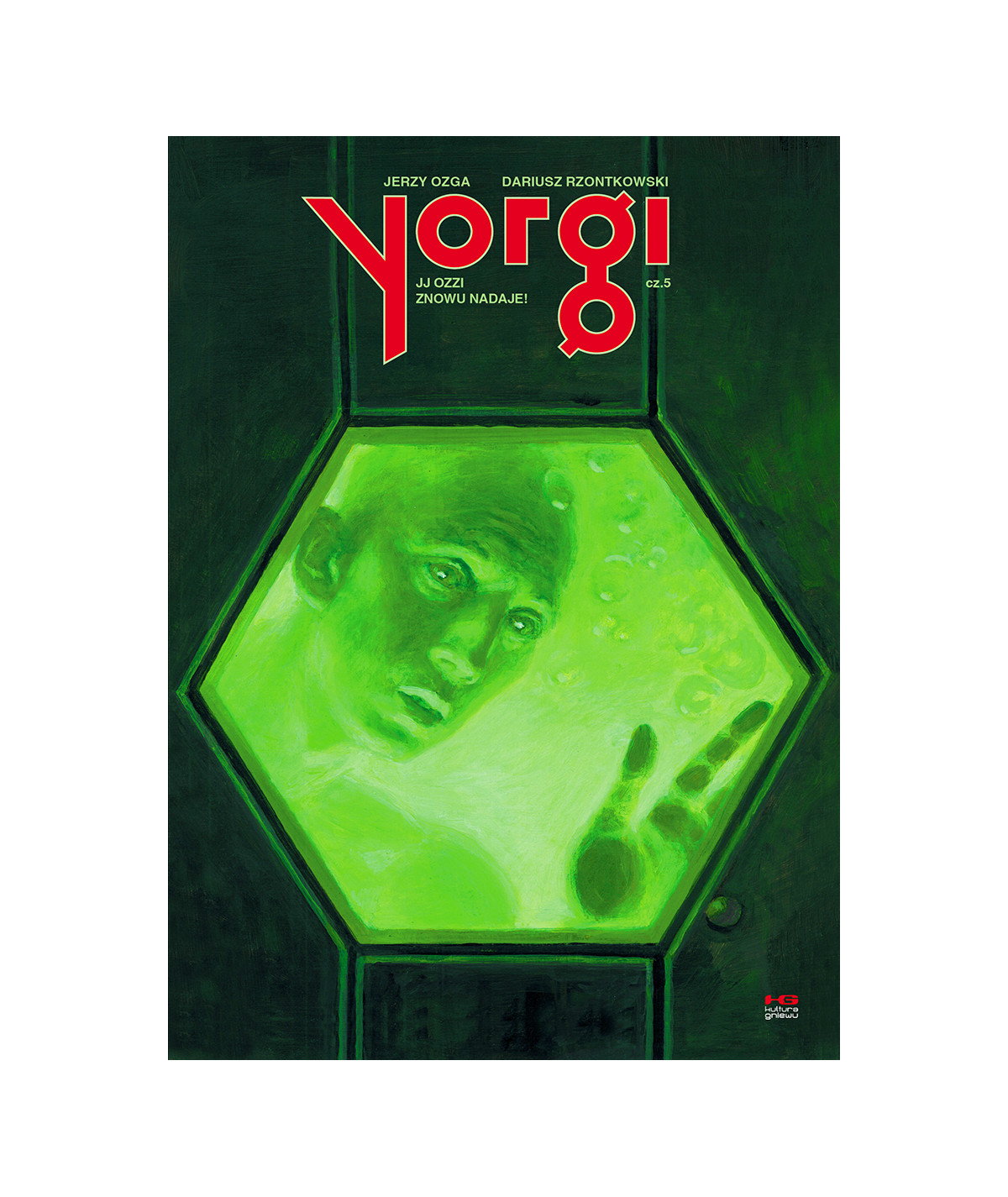 Yorgi tom 5: JJ Ozzi znowu nadaje!
