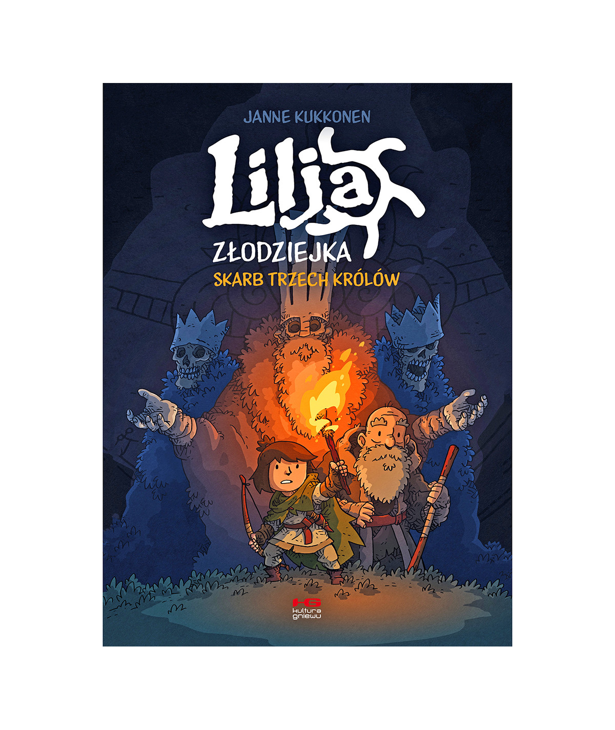 Lilja złodziejka. Skarb trzech królów