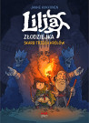 Lilja złodziejka. Skarb trzech królów