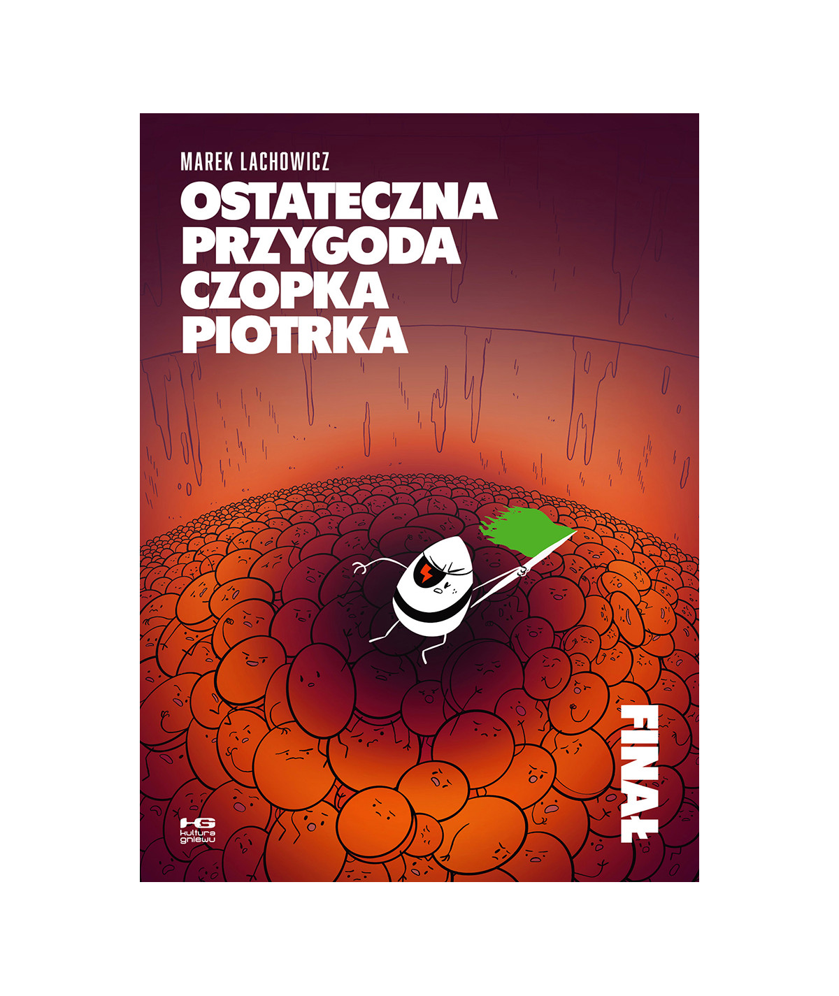 Ostateczna przygoda Czopka Piotrka. Finał