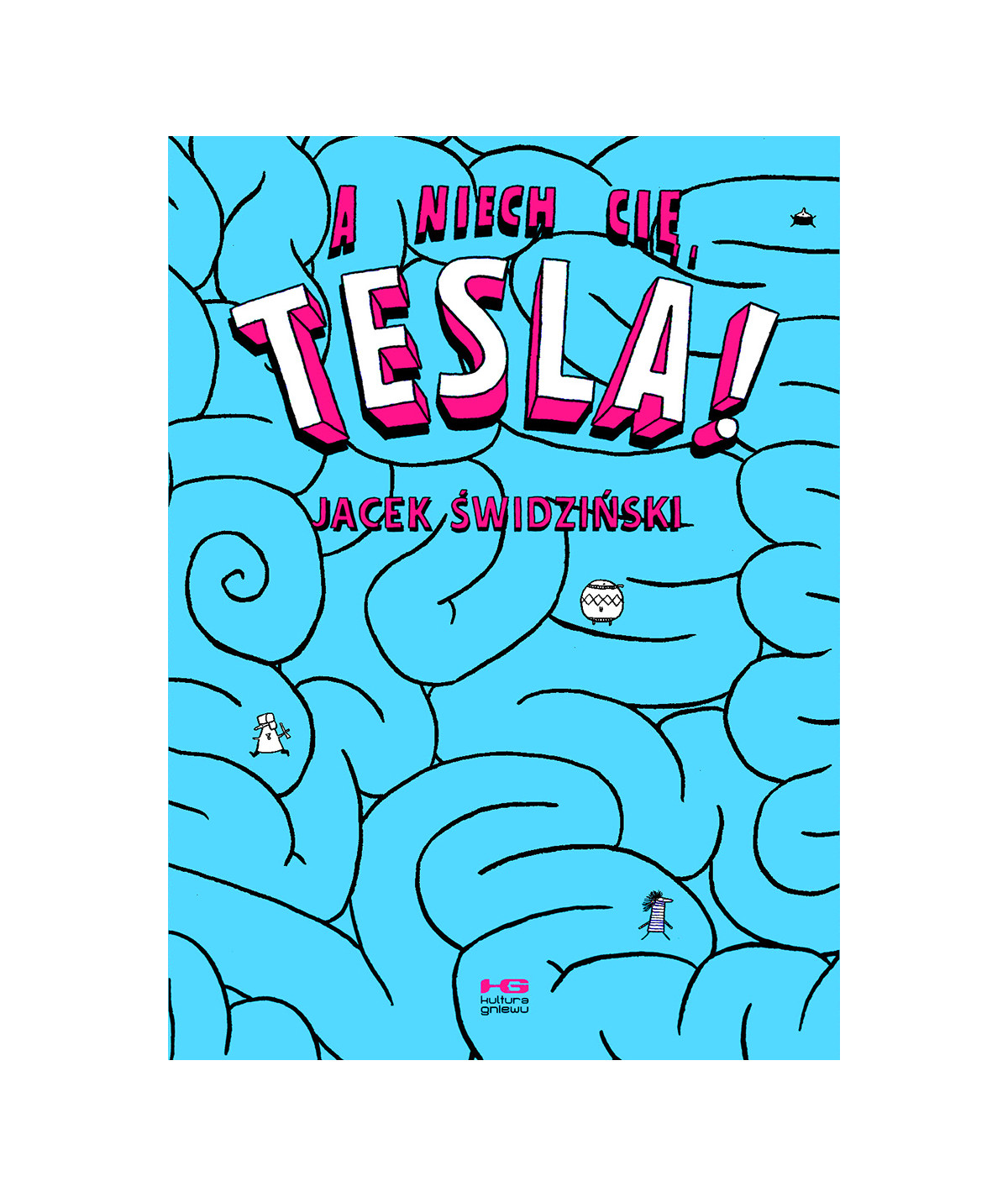 A niech cię, Tesla!
