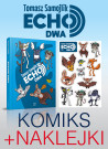 Echo Dwa + naklejki