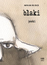 Blaki. Paski