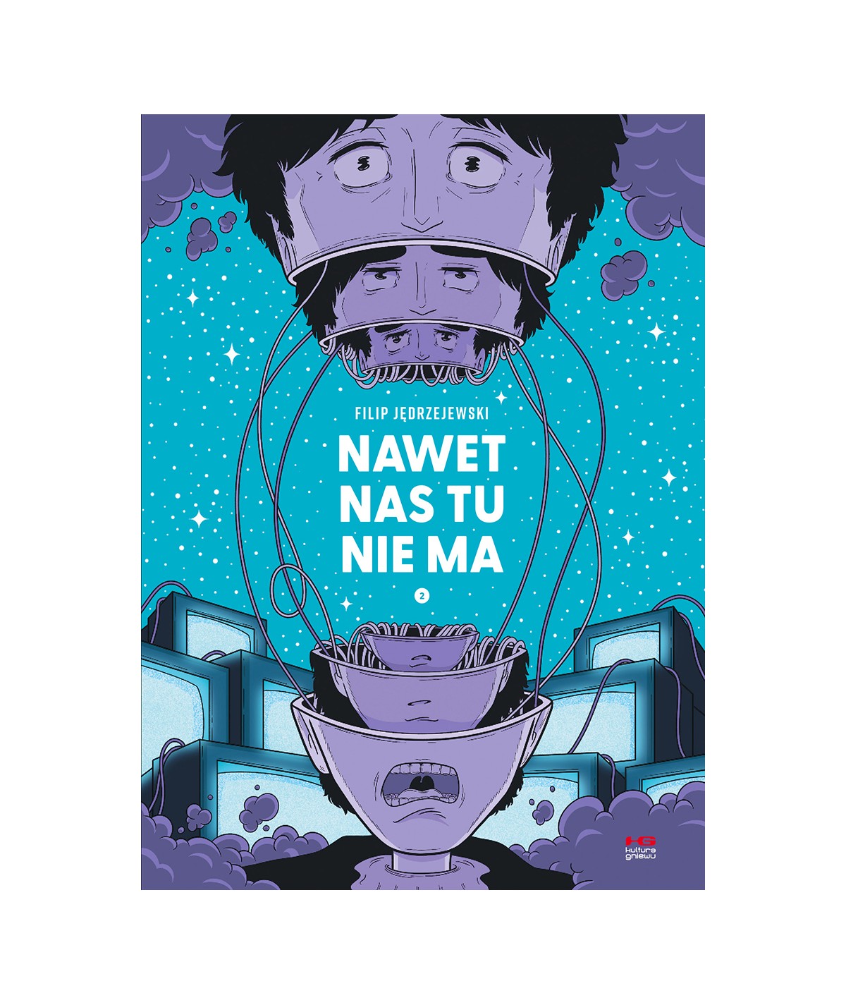 Nawet nas tu nie ma 2