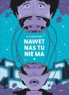 Nawet nas tu nie ma 2