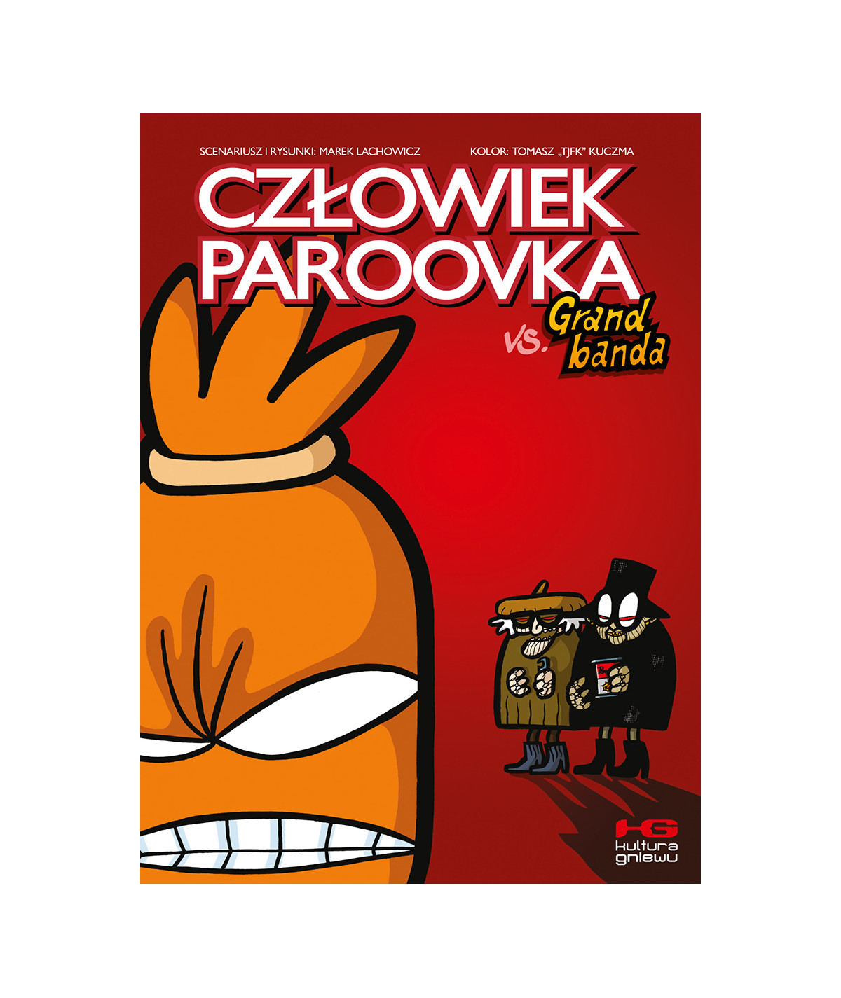 Człowiek Paroovka vs Grand Banda