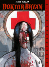 Doktor Bryan. Archipelag duszy